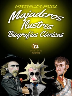 cover image of Majaderos ilustres